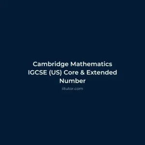 Cambridge Maths IGCSE US Core Extended - Number